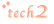 tech2