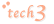 tech3